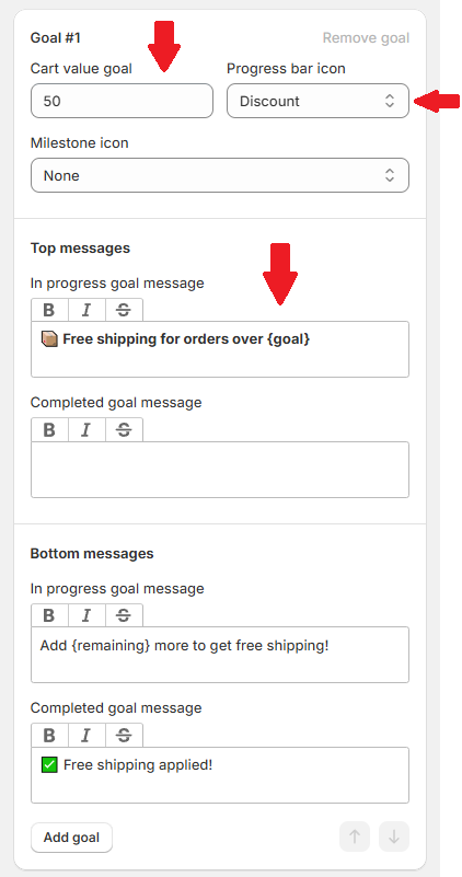 Configure goal settings with threshold and messages