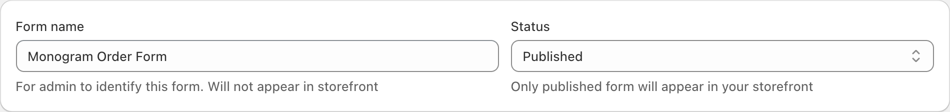 COLY Form name set to Monogram Order Form and Status set to Published